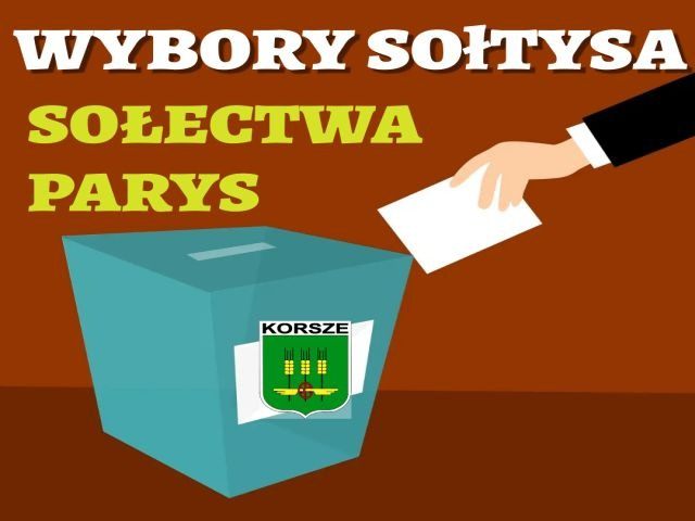 Ilustracja do informacji: ZWOŁANIE ZEBRANIA W SPRAWIE WYBORU SOŁTYSA SOŁECTWA PARYS