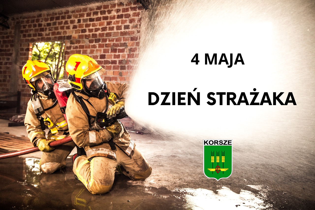 Ilustracja do informacji: 4 MAJA - DZIEŃ STRAŻAKA