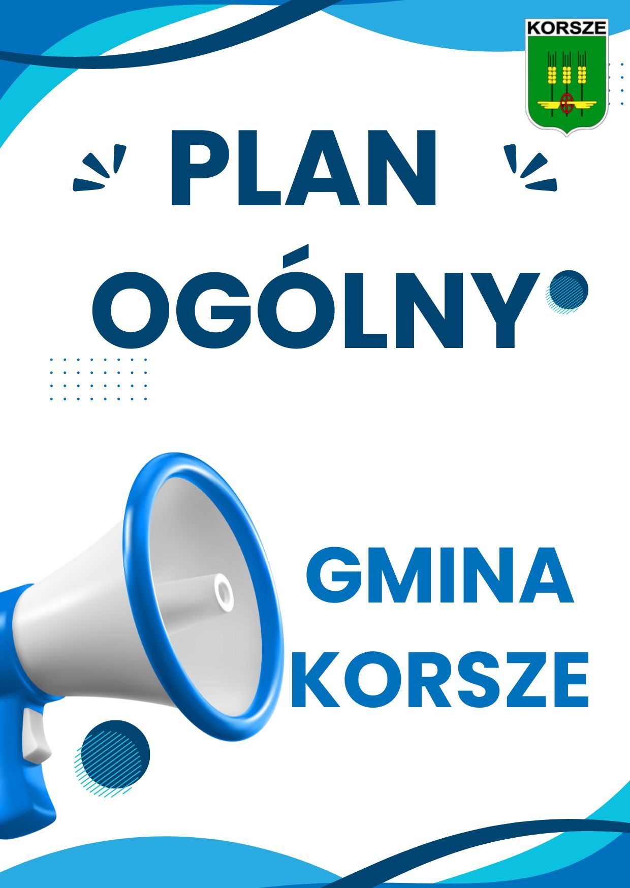 Baner: PLAN OGÓLNY GMINY KORSZE
